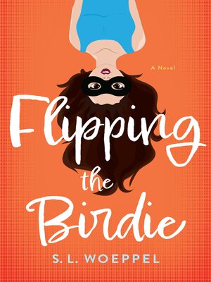 cover image of Flipping the Birdie